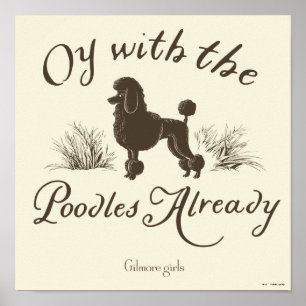 Poster Gilmore Girls   Oy Com os PoodlesDesign
