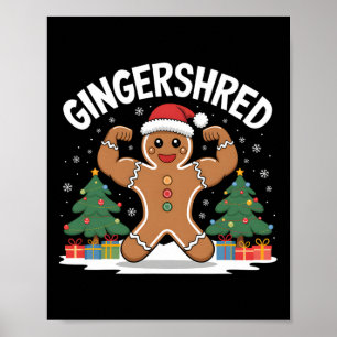 Poster Gingerbird Man Gingershred Funny Gym Workout Chri