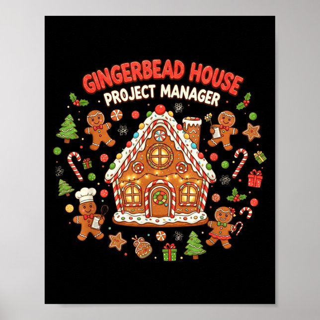 Poster Gingerbread House Project Manager Cookie Baking Fu (Frente)