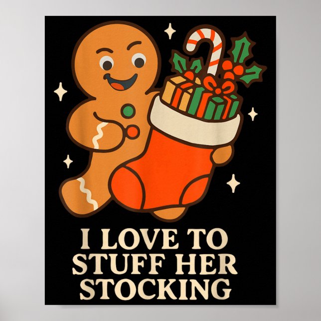 Poster Gingerbread I Love To Stuff Her Stock Jingle His B (Frente)