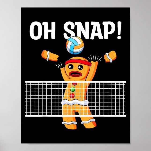 Poster Gingerbread Man Oh Snap Christmas Volleyball Playe (Frente)