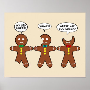 Poster Gingerbread Minha Perna Magoa O Valor Humor