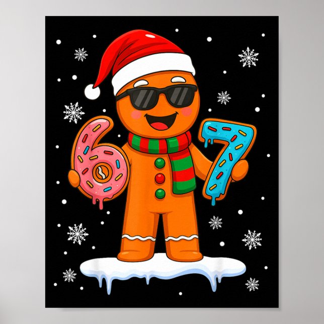 Poster Gingerbread Six Seven 67 Meme 6 7 Funny Christmas  (Frente)