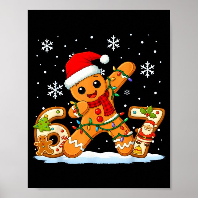 Poster Gingerbread Six Seven 67 Meme 6 7 Funny Christmas  (Frente)