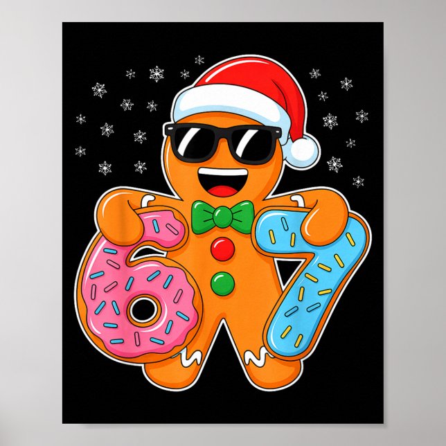 Poster Gingerbread Six Seven 67 Meme 6 7 Funny Christmas  (Frente)