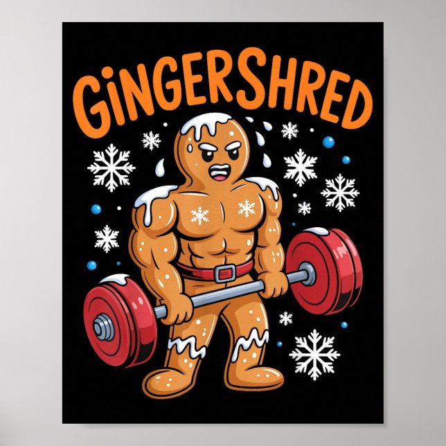 Poster Gingershred Christmas Gym Workout Funny Gingerbrea (Frente)