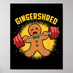 Poster Gingershred Funny Gingerbird Man Gym