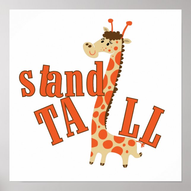 Pôster Giraffe Stand Tall (Frente)