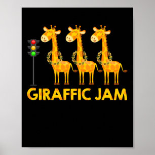Poster Giraffic Jam Cute Giraffe Traffic Light