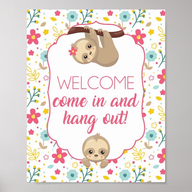 Poster Girl Sloth Birthday Party Welcome Sign Flowers (Frente)