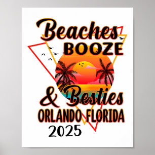 Poster Girls Trip 2025 Orlando Florida Beaches Booze E
