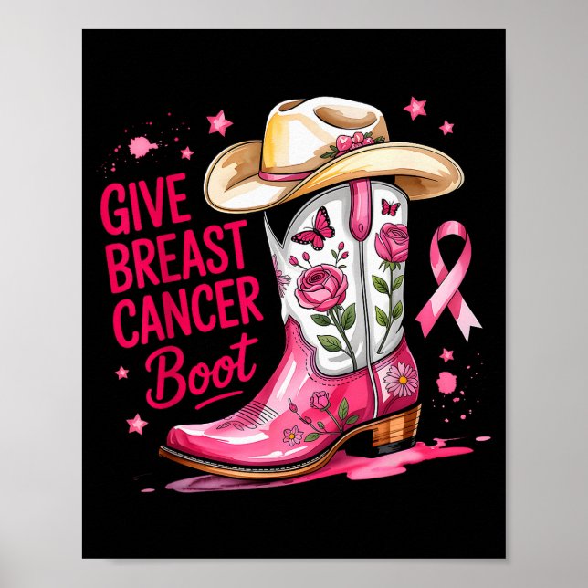 Poster Give Breast Cancer The Boot Breast Cancer Nk Ribbo (Frente)