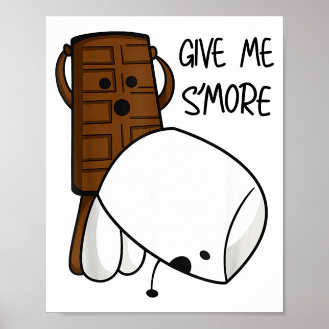 Poster Give Me S’more Chocolate Adult Joke Funny Quote  (Frente)