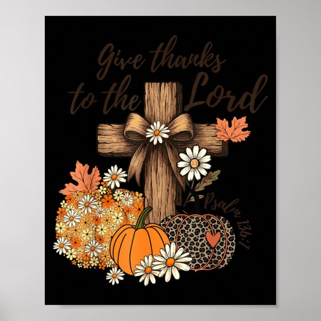 Poster Give Thanks To The Lord Fall Pumpkin Thanksgiving  (Frente)