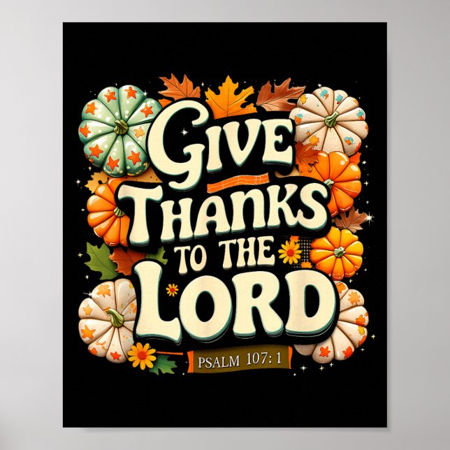 Poster Give Thanks To The Lord Psalm 107_1 Autumn Gift  (Frente)