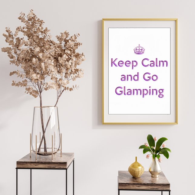 Poster Glamping Manter Calmo (Criador carregado)