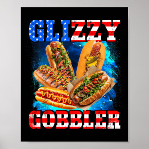 Poster Glizzy Gobbler Engraçado Hotdog 4 De Julho Bbq Pat