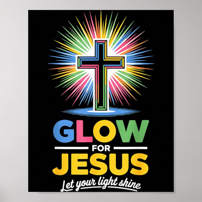 Poster Glow For Jesus Christian Faith  (Frente)
