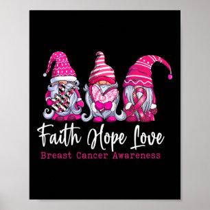 Poster Gnomos Pink Warrior Faith Hope ama Cancer