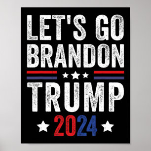 Poster Go Brandon Trump 2024 Anti Liberal Us Flag