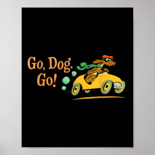Poster Go Dog Go Costume T-shirt.png