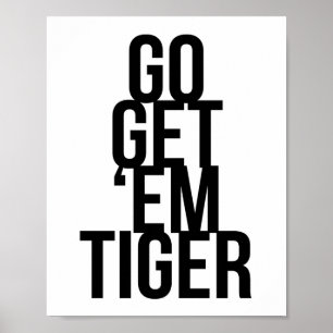 Poster Go Get 'Em Tiger