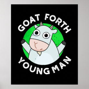 Poster Goat Forth Young Man Funny Animal Pun Dark BG