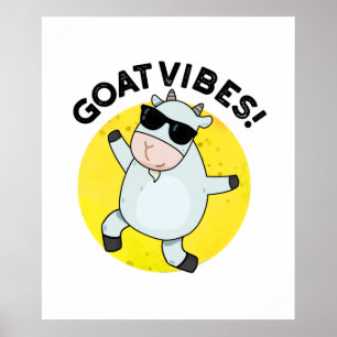Poster Goat Vibes Funny Good Vibes Animal Pun