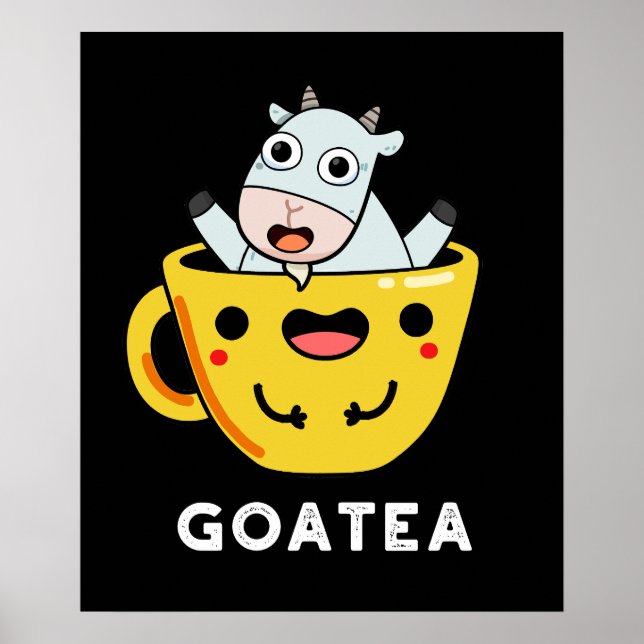 Poster Goatea Funny Goat Tea Pun Dark BG (Frente)