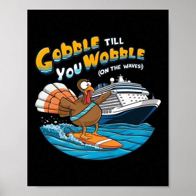 Poster Gobble Até Que Você Marcha Engraçado Cruzando Ação (Frente)