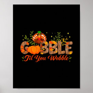Poster Gobble Até Você Cambalear Ação de Graças Peru Home
