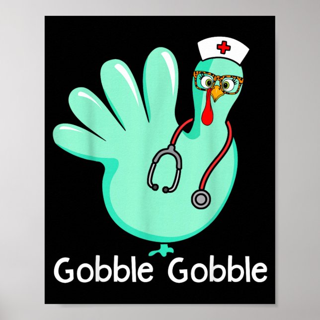 Poster Gobble Gobble Funny Turkey Glove Thanksgiving Nurs (Frente)