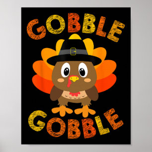 Poster Gobble Turkey Pequenos Meninos Meninas Crianças Aç