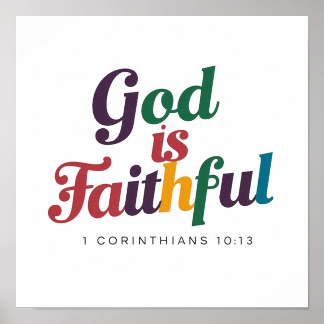 Poster God is Faithful 1 Corinthians 10:13 Biblical Verse (Frente)