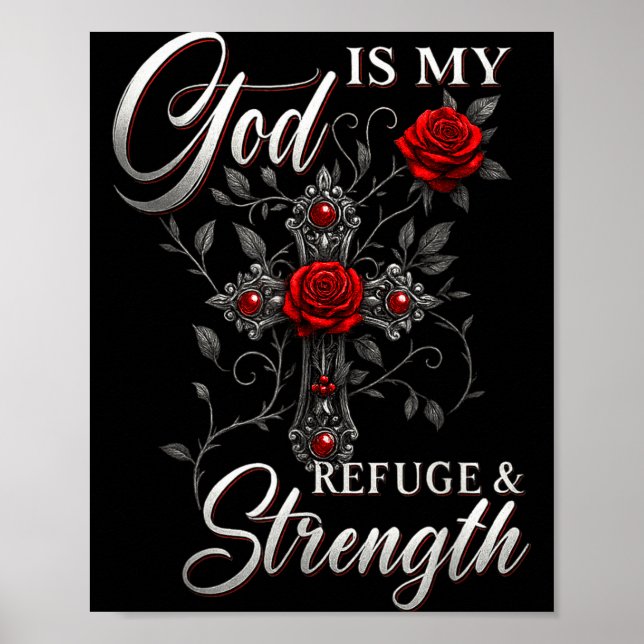 Poster God Is My Refuge And Strength Rose Cross Faith  (Frente)