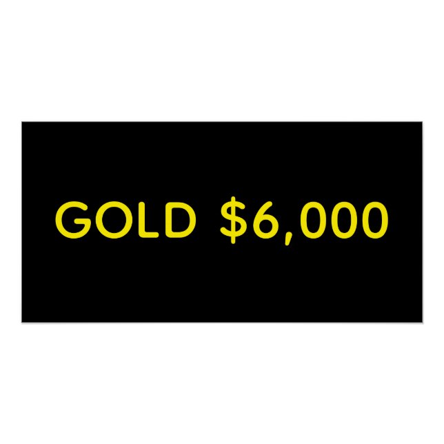Pôster Gold $6,000 Market Celebration (Frente)