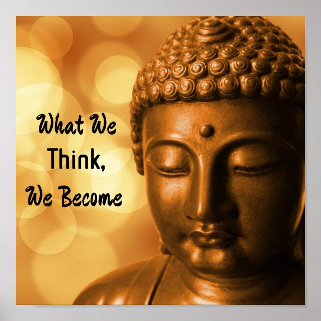 Poster Gold Buddha with saying: What You Think, You Becom (Frente)
