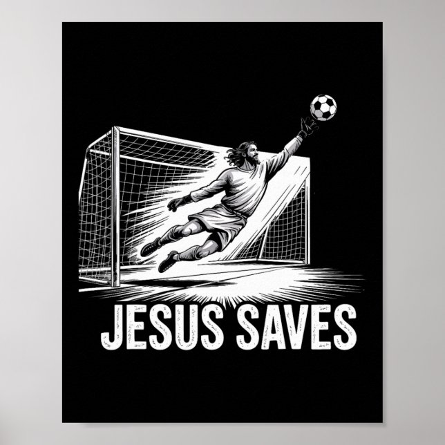 Poster Goleiro de Futebol Jesus Salva Cristão (Frente)