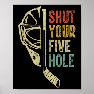 Poster Goleiro de Hóquei no Gelo Engraçado Fecha o Seu Ci