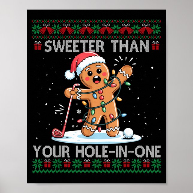 Poster Golf Christmas Gingerbread Sweeter Than Your Hole- (Frente)