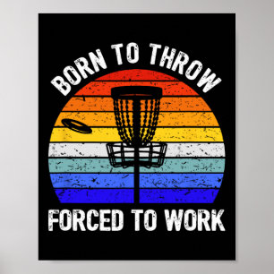 Poster Golfe de Disco Golfe de Frisbee Nascido Para Arrem