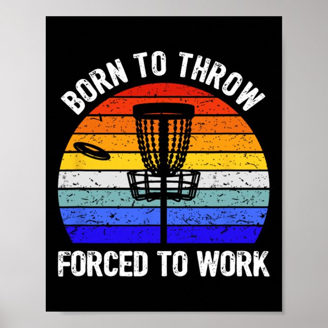Poster Golfe de Disco Golfe de Frisbee Nascido Para Arrem (Frente)