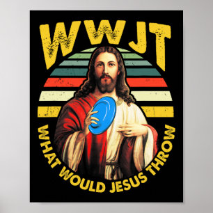 Poster Golfe de Disco O Que Jesus Jogaria Golfe de Frisbe