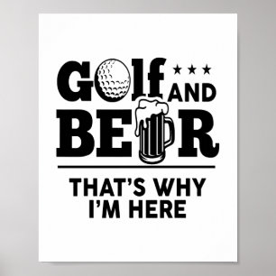 Poster Golfe e Cerveja É por isso que estou aqui