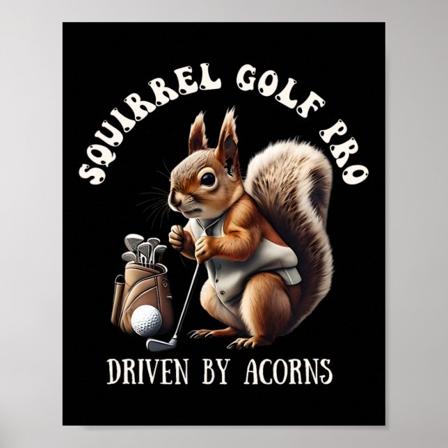 Poster Golfe Esquilo Pro Impulsionado Pelo Golfe de Nozes (Frente)