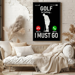 Poster Golfe Está Ligando... Eu Preciso Ir