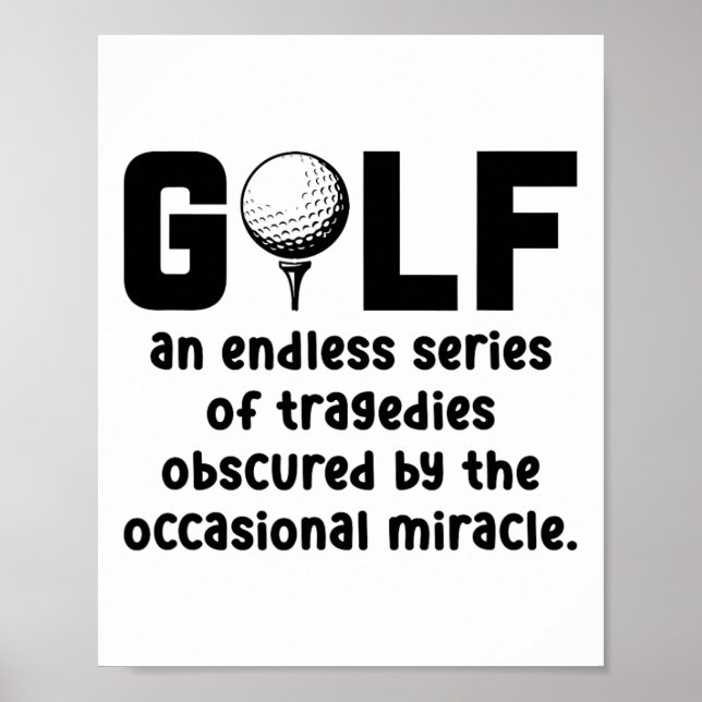Poster Golfe Uma Série Sem Fim De Tragédias Golfando Golf (Frente)