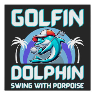 Pôster Golfinho jogando camisa de golfe Presente para p