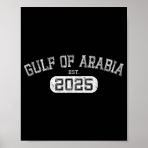 Poster Golfo Da Arábia Est 2025 Trump Arabian Golfo Funny
