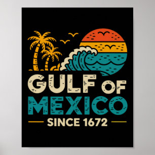 Poster Golfo Do México Desde 1672, Retro Vintage T-shirt2